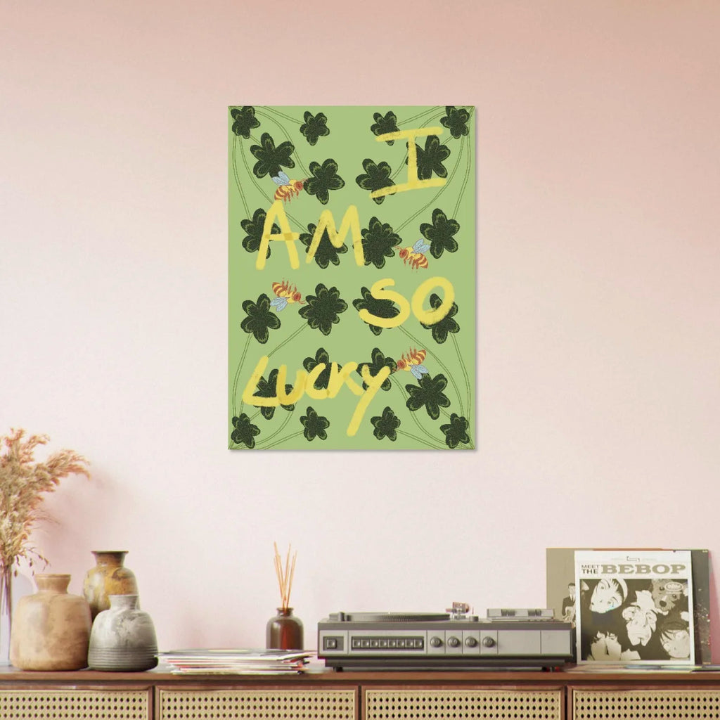 Affiche "So Lucky" Verte